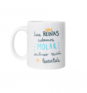 Taza Las reinas sabemos molar