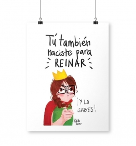 Lámina 'Nacida para reinar'